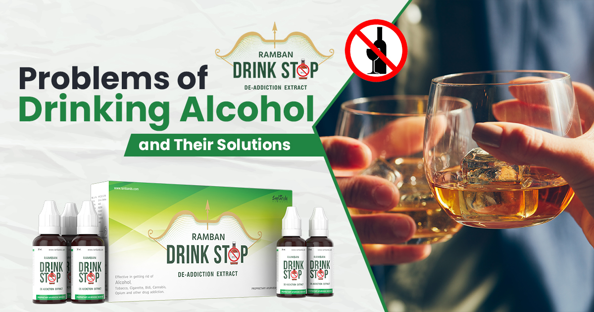 Problems of Drinking Alcohol and Their Solutions