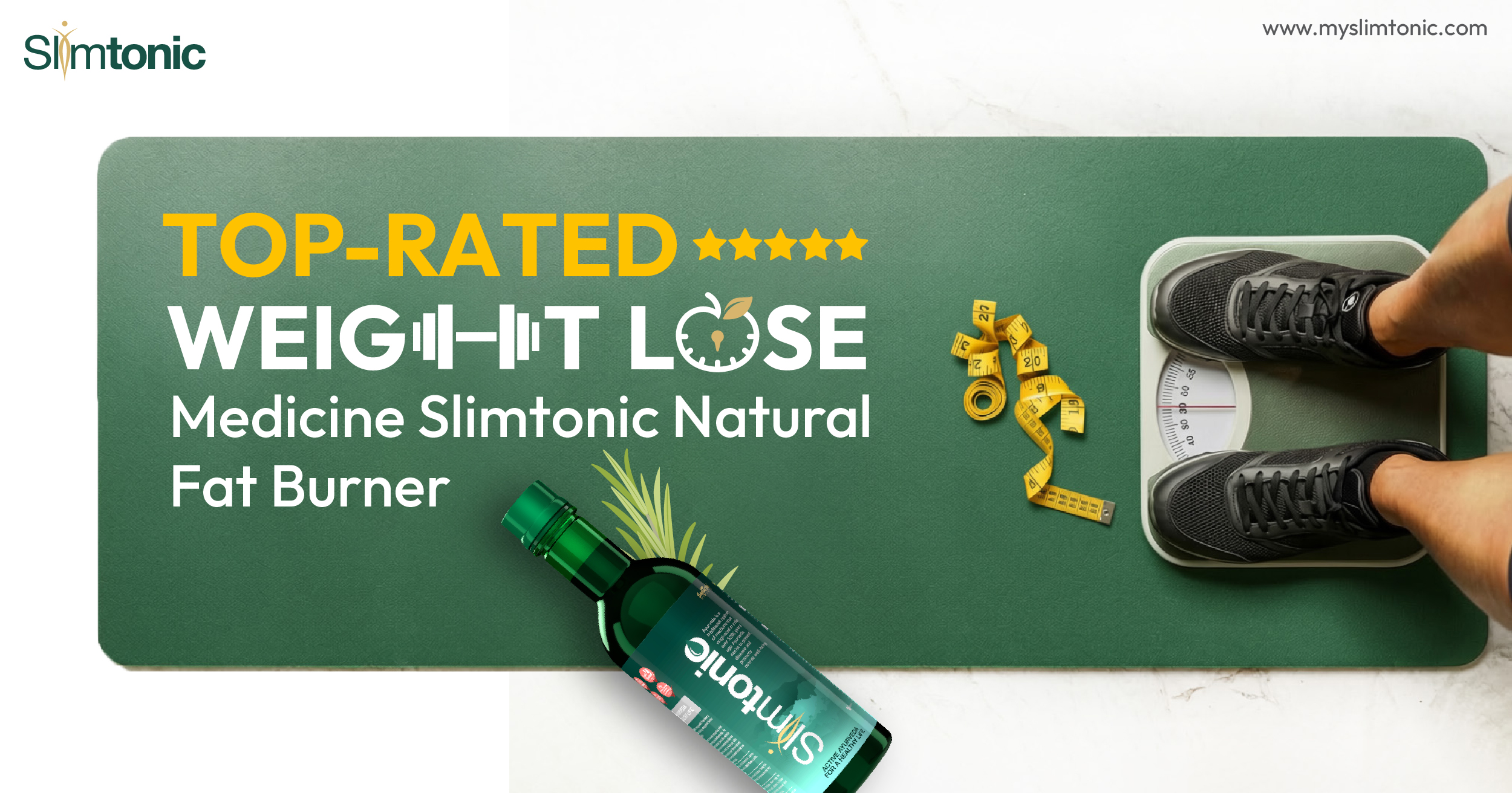 Top-Rated Ayurvedic Weight Loss Medicine: Slimtonic Natural Fat Burner